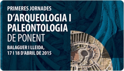 L’ICP coorganitza les Primeres Jornades d’Arqueologia i Paleontologia de Ponent